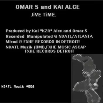Kai Alcé & Omar S - Jive Time EP