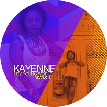Kayenne - "Hey Young World" feat Andy Compton Rurals Remixes