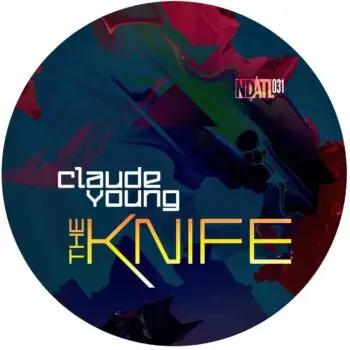 Claude Young "The Knife EP"