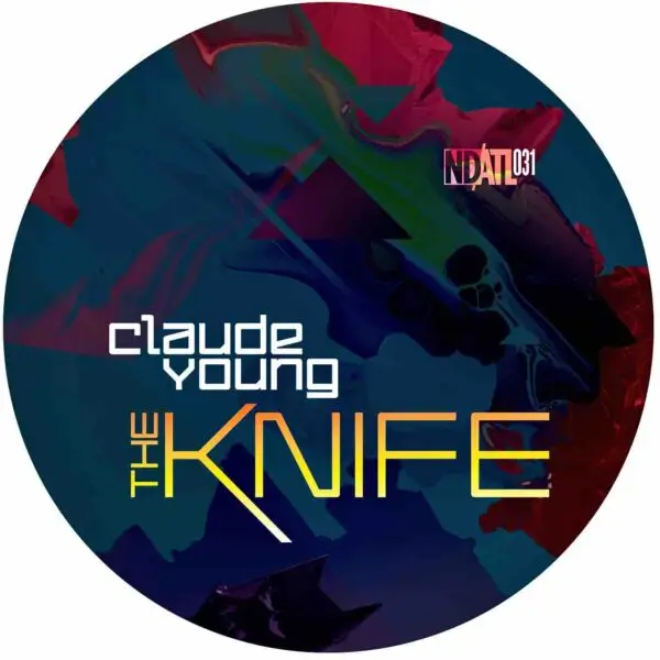 Claude Young "The Knife EP"