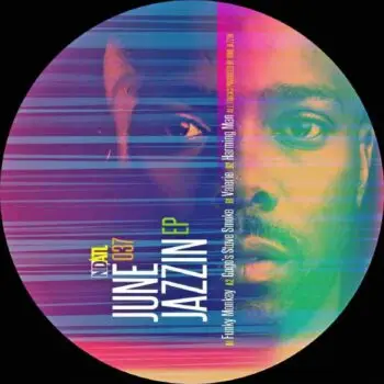 NDATL 037 June Jazzin EP